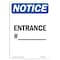 Signmission OSHA Notice, 7" Height, Entrance No. Sign, 7" X 5", Portrait OS-NS-D-57-V-12098 - alternate 1